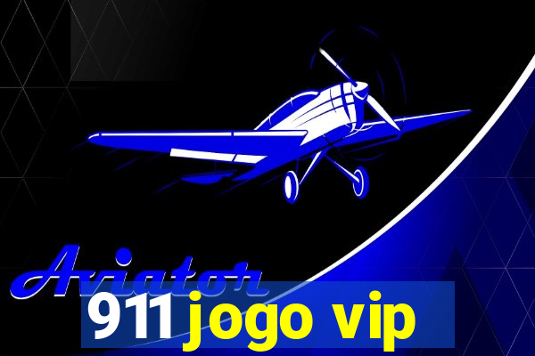 911 jogo vip